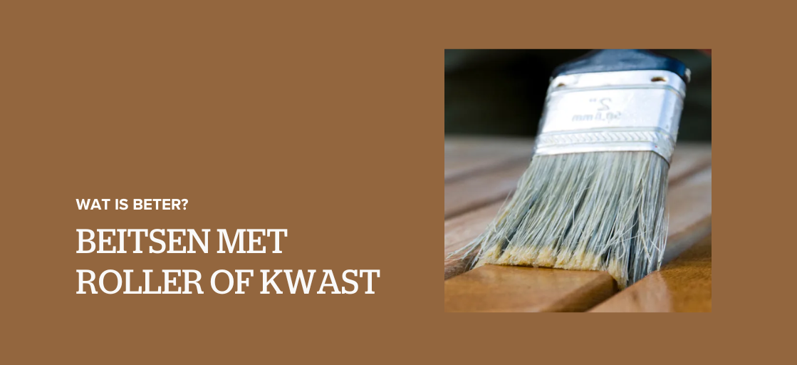Beitsen met roller of kwast 