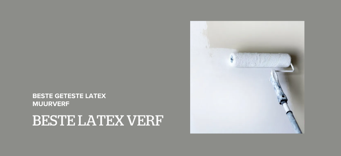 Beste latex verf