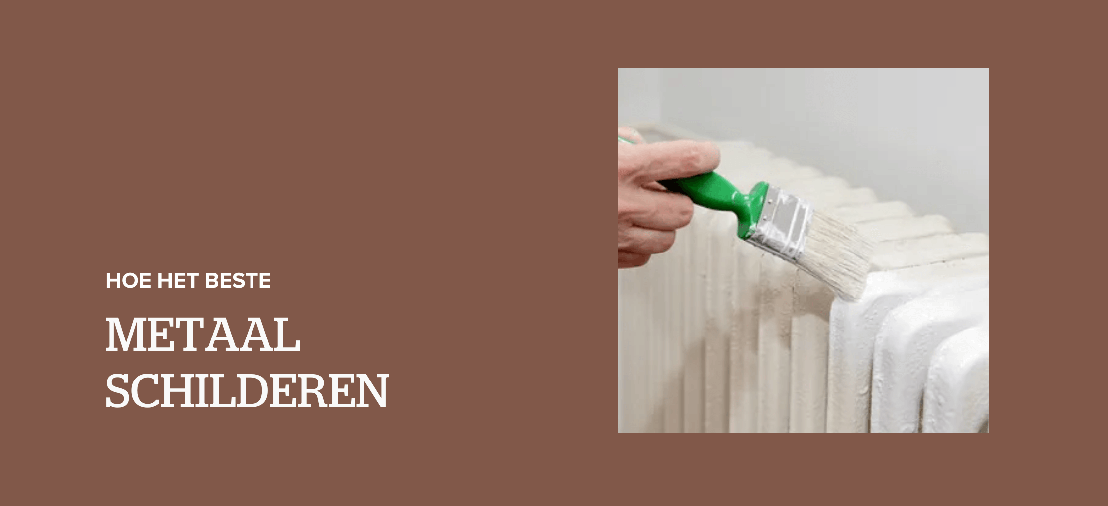 Hoe kun je het beste metaal schilderen?