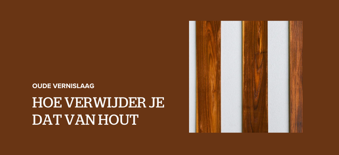 vernislaag van hout verwijderen