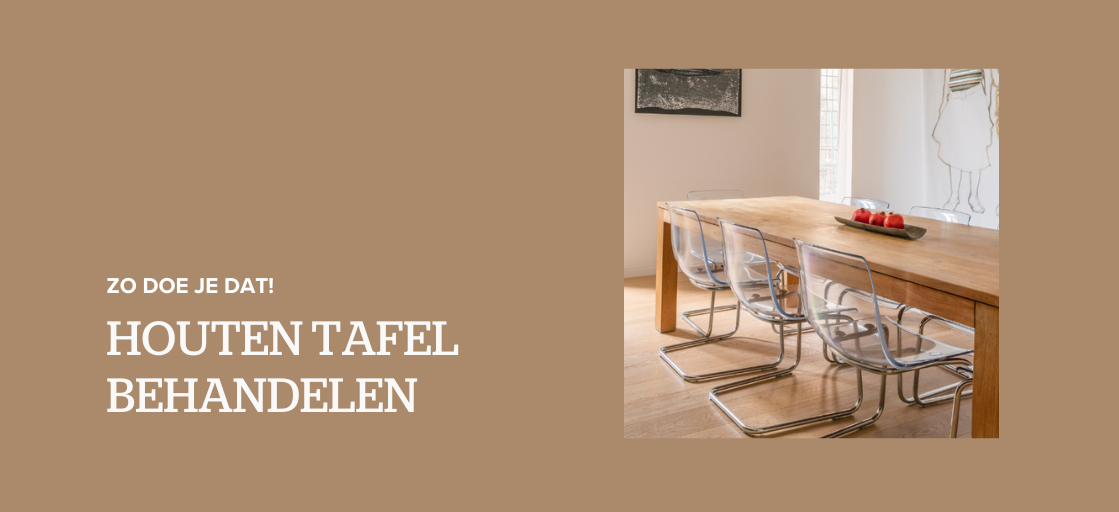 houten tafel behandelen