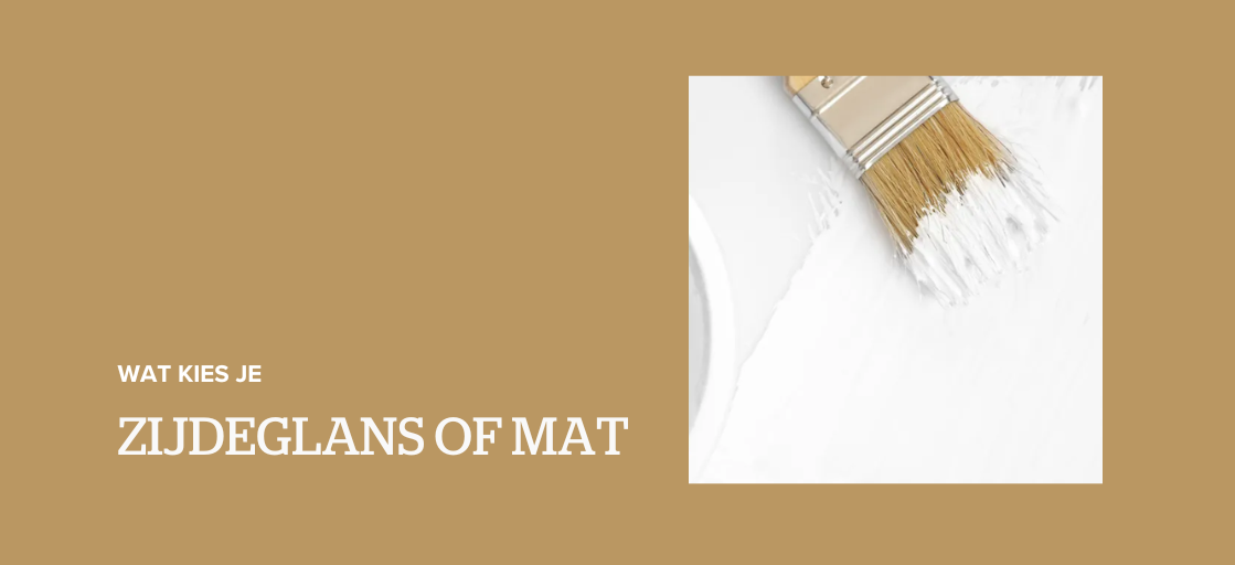 zijdeglans of mat
