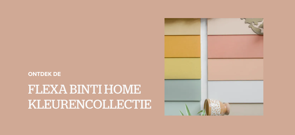 Ontdek de Flexa Binti Home kleurencollectie