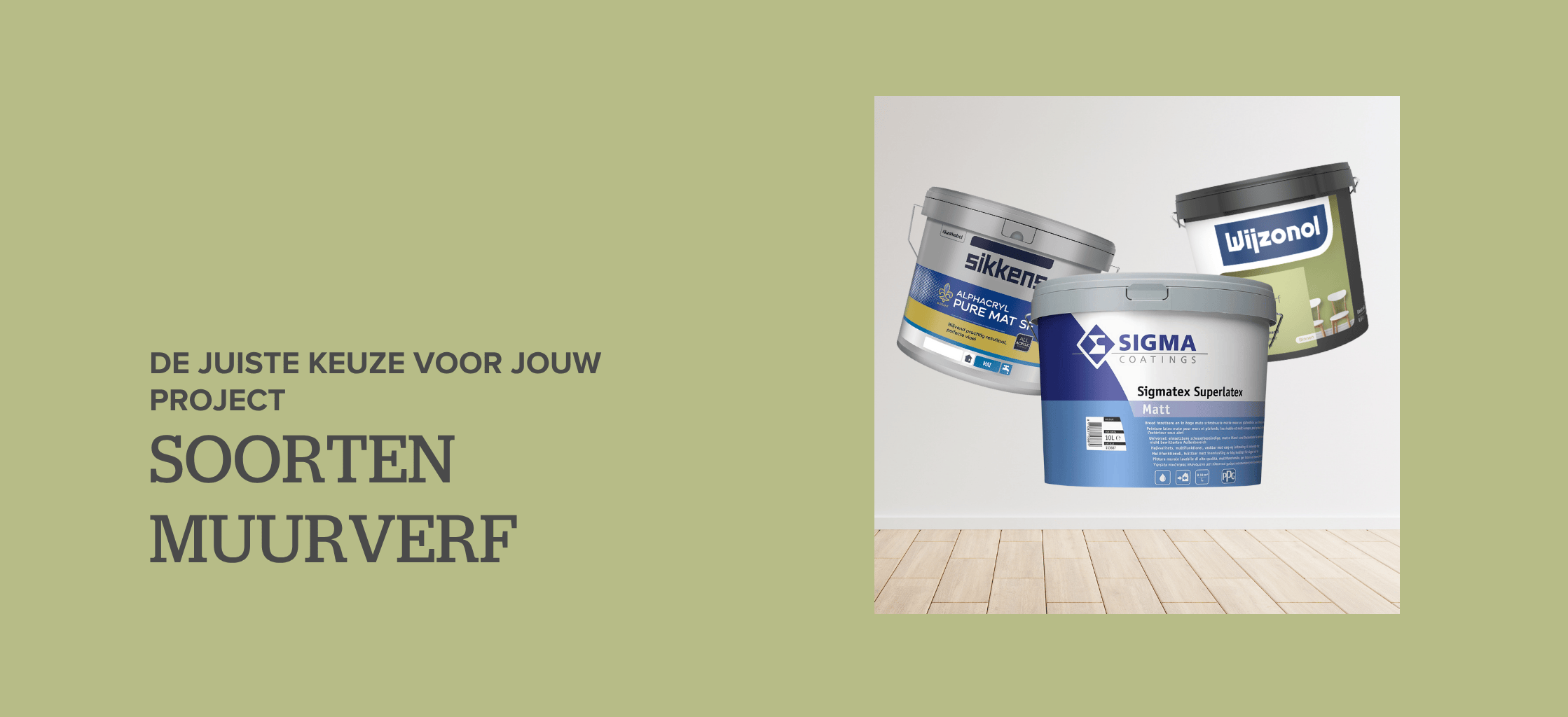 Welke soort muurverf kies je voor jouw project?