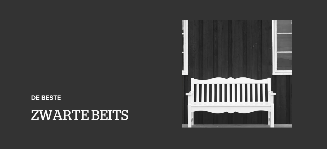 Wat is de beste zwarte beits?