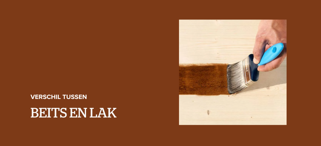 Wat is het verschil tussen beits en lak?