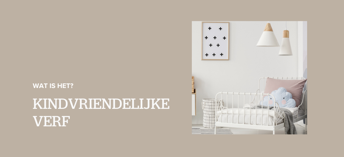 wat is kindvriendelijke verf