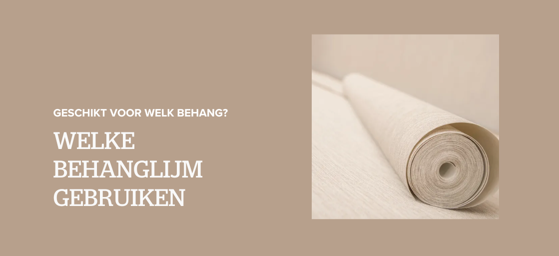 Behanglijm voor behang