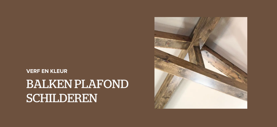 Balken plafond schilderen