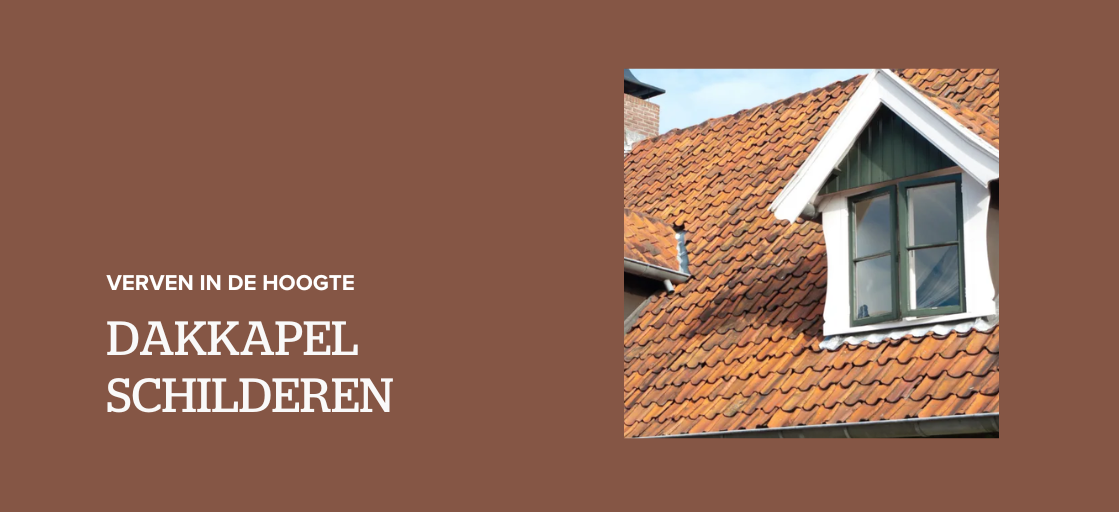 Dakkapel schilderen: verven in de hoogte