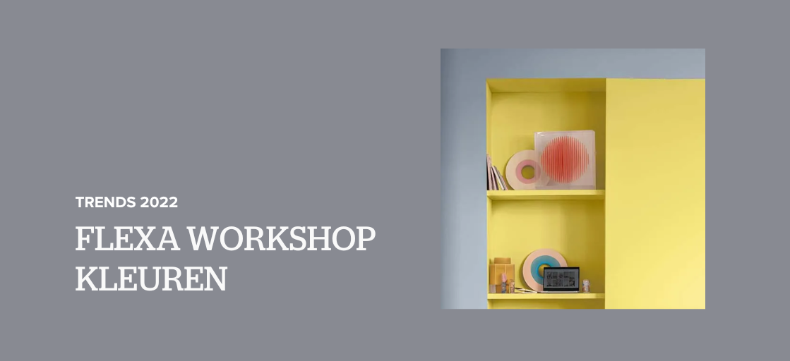 Flexa Workshop Kleuren
