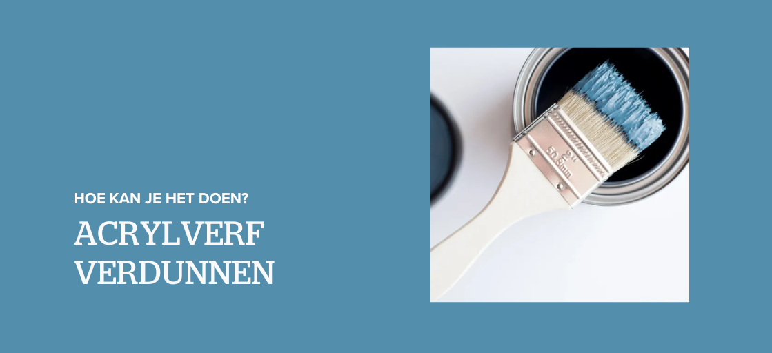 acrylverf verdunnen