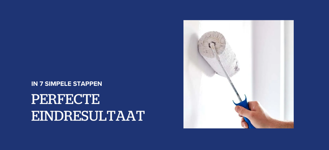 Perfect eindresultaat in 7 simpele stappen