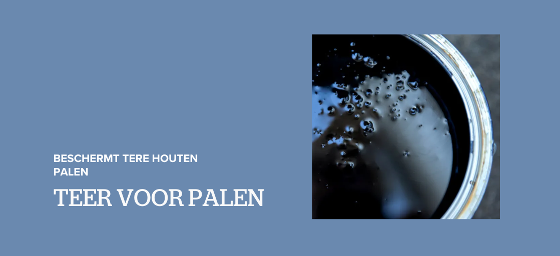 Teer voor palen