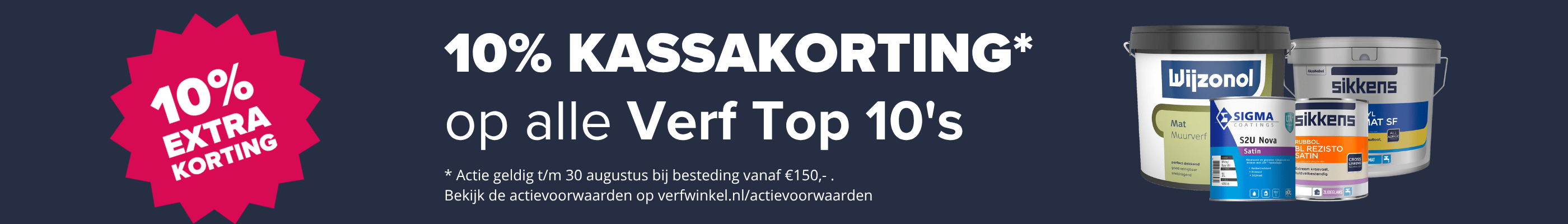 10% Kassakorting op alle TOP10 verf!