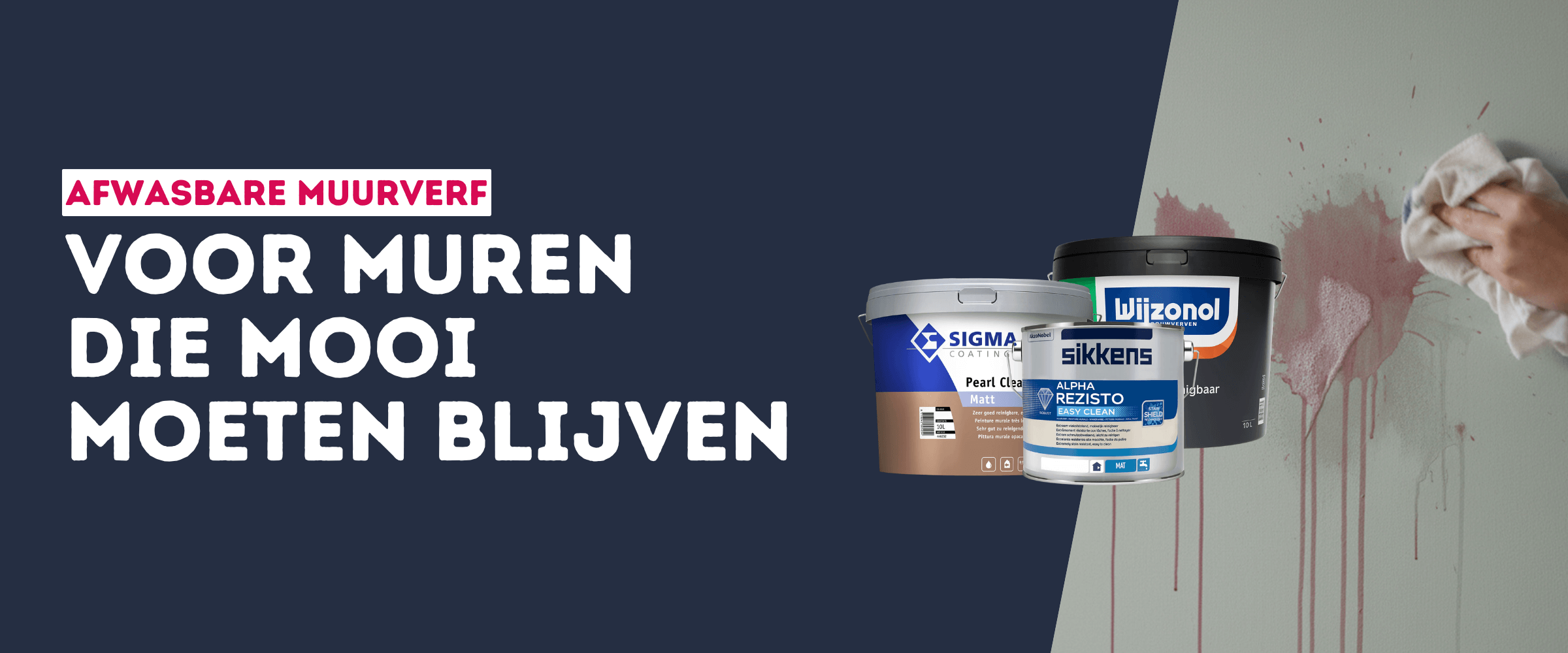 Afwasbare muurverf: voor muren die mooi moeten blijven Afwasbare muurverf: voor muren die mooi moeten blijven