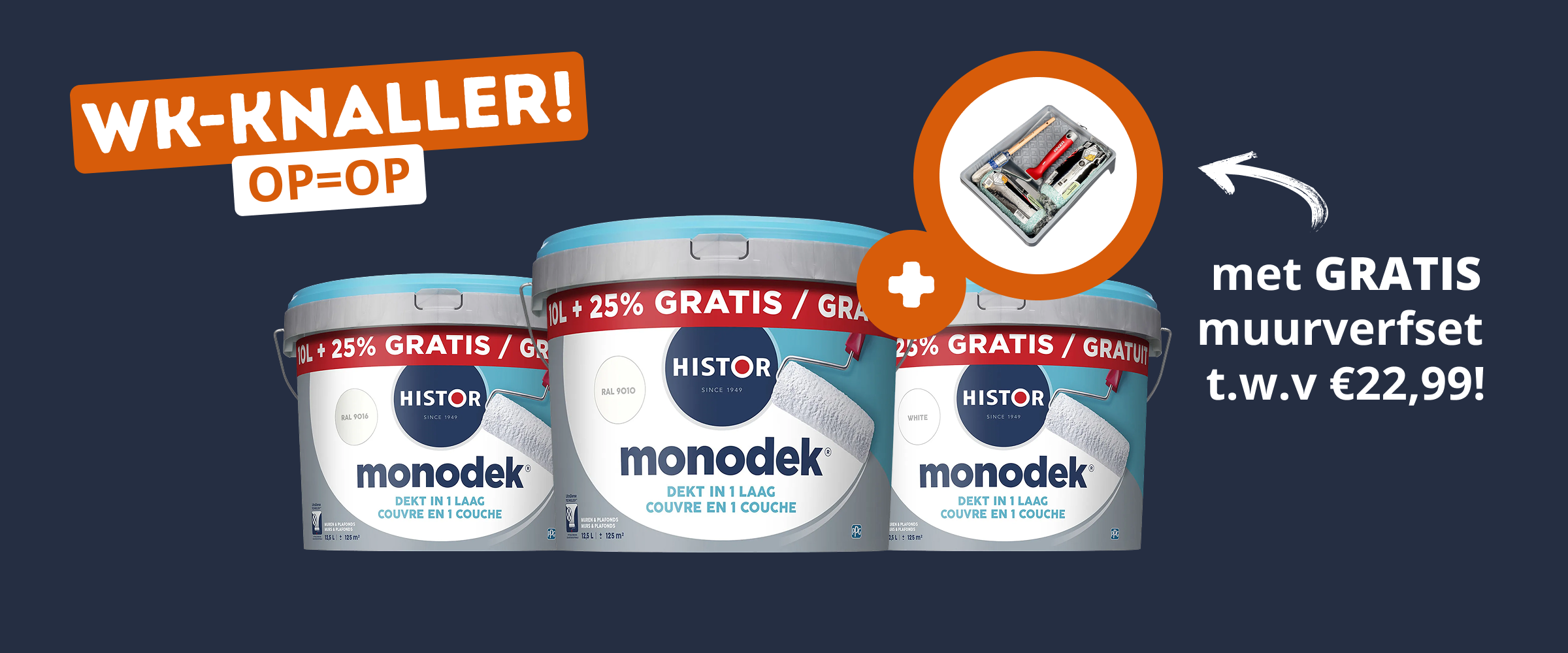 Gratis muurverfset bij Histor Monodek 10L +25% gratis