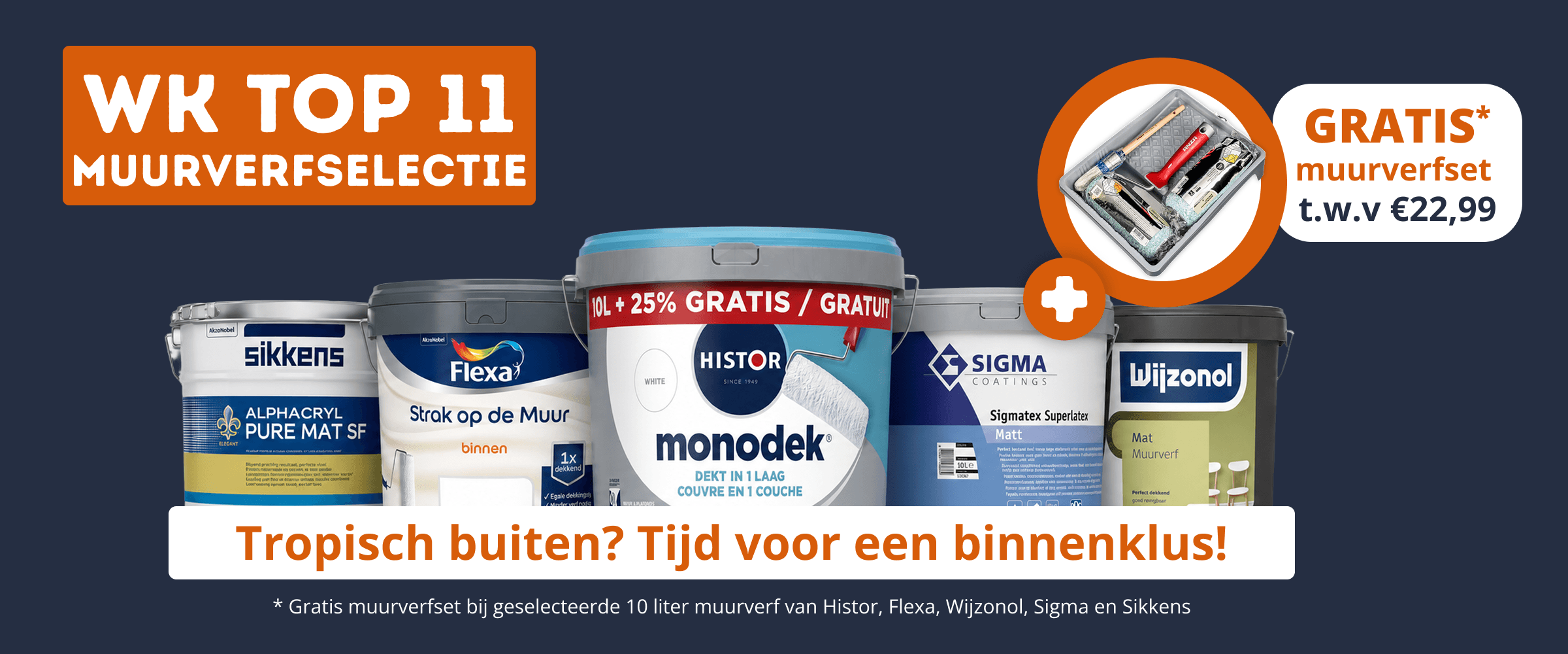 Gratis muurverfset bij Top 11 Muurverfselectie