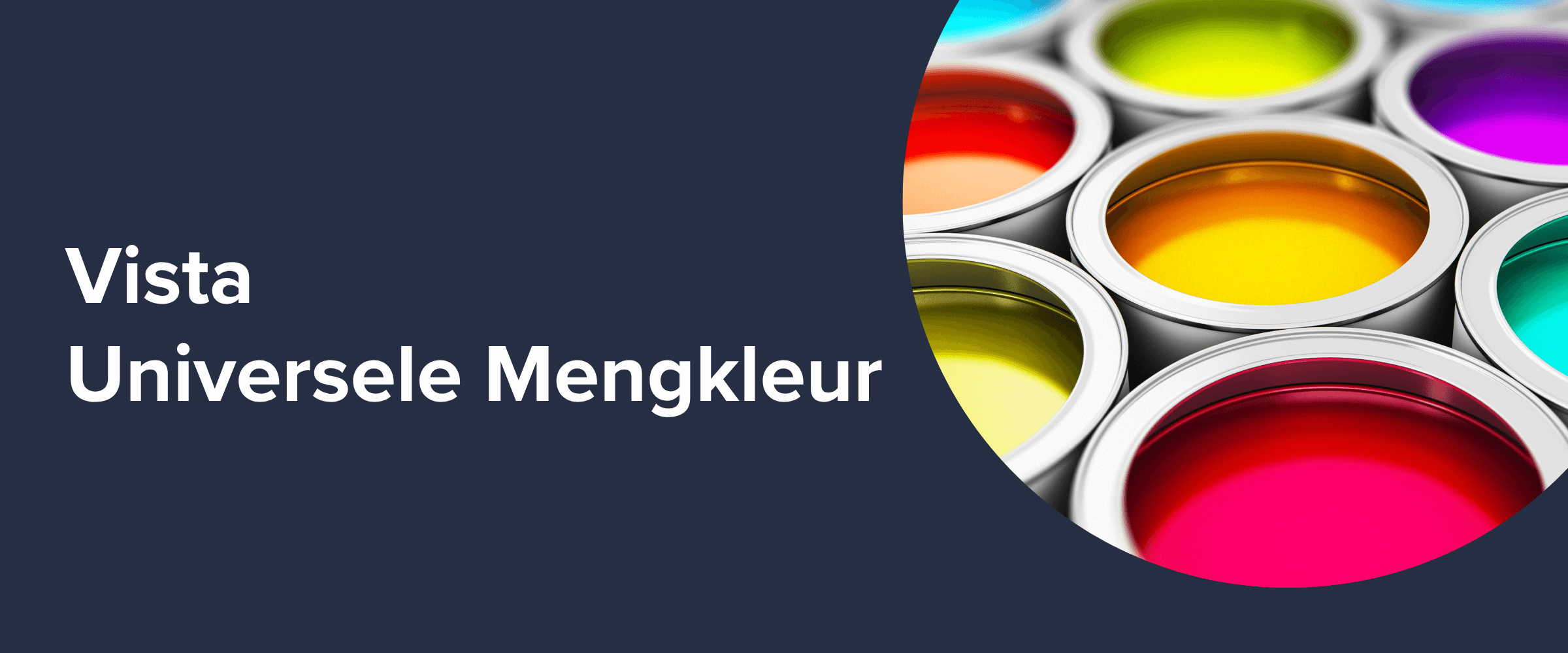 Vista Universele Mengkleur
